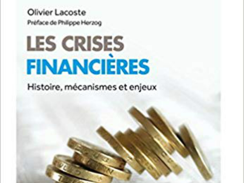 Comprendre les crises financières… pour mieux les éviter?